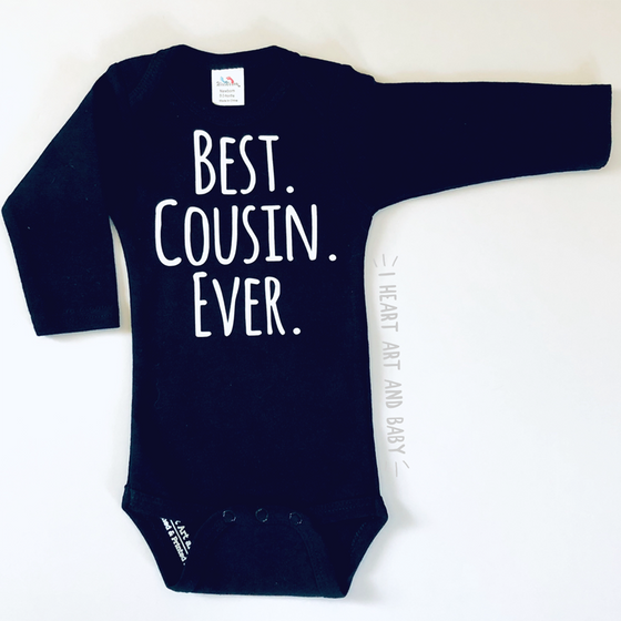 Best Cousin Ever, Baby Cousin Outfit