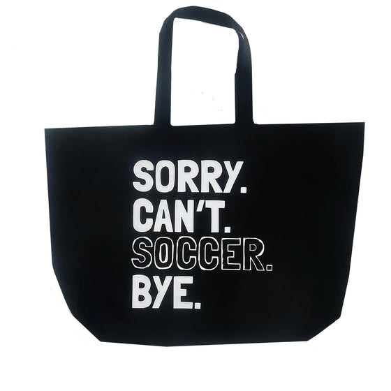 Sorry. Can't. Soccer. Bye. - Port Authority® - Ideal Twill Jumbo Tote