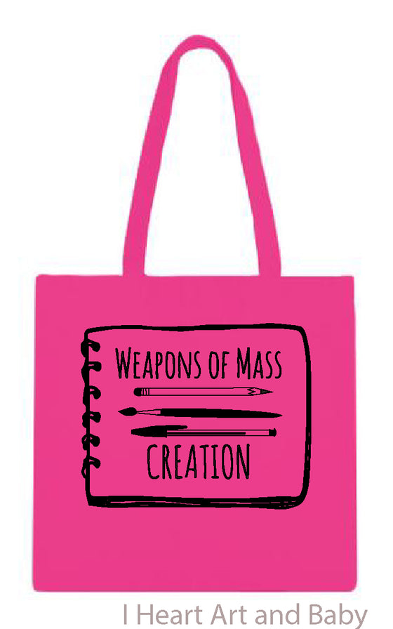 Weapons of Mass Creation, Artist Supply Bag, Everyday Tote